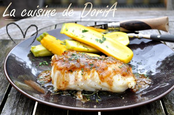 Cabillaud à la sauce échalote et Antésite, petites courgettes vapeur