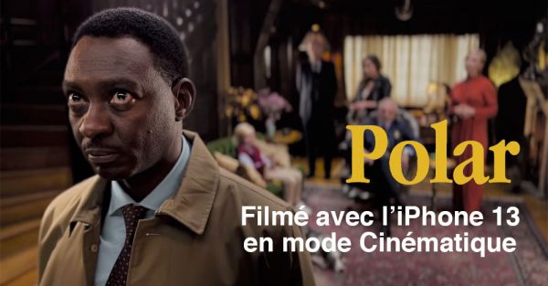Polar Mode cinématique iPhone 13