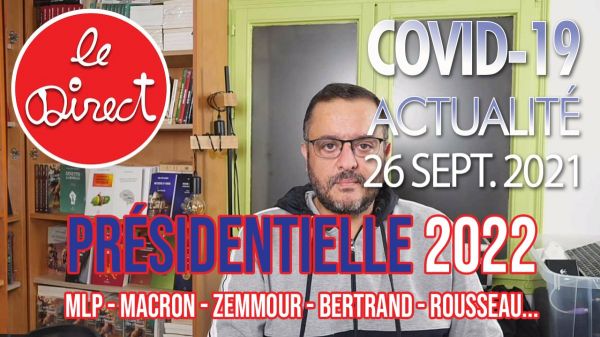 Direct du 26 sept. 2021 : Présidentielle 2022