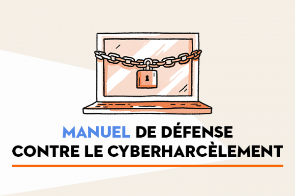 PEN America met à disposition un manuel de défense contre le cyberharcèlement