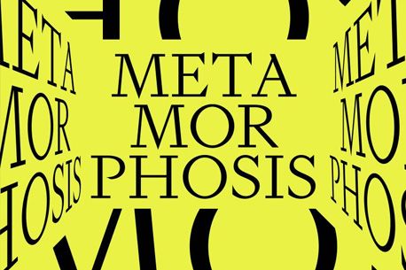 Exposition gratuite "Metamorphosis"
