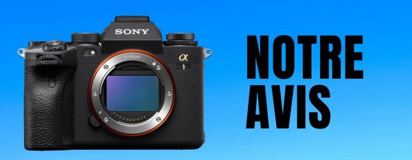 Sony A1 - Notre avis