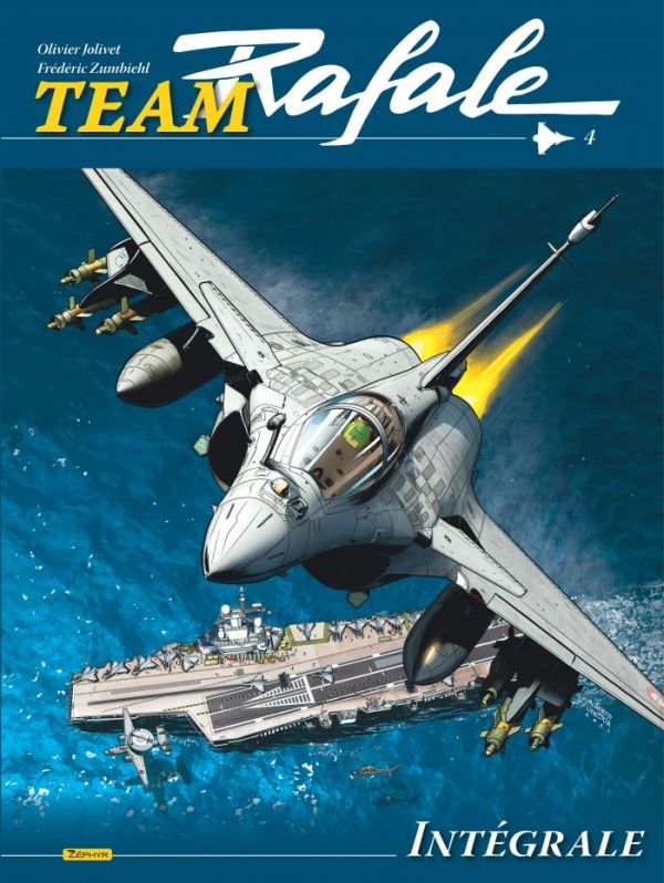 BD. « Team Rafale – Intégrale tome 4 »