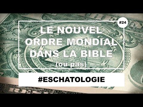 Le Nouvel Ordre Mondial des Francs-maçons, Illuminati et autres satanistes dans la Bible