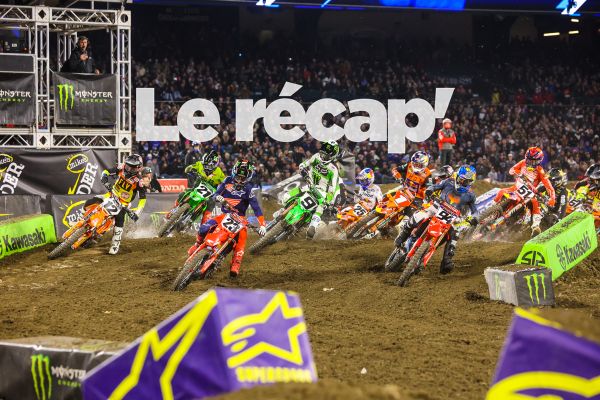 Le récap’ avant le SX d’Oakland