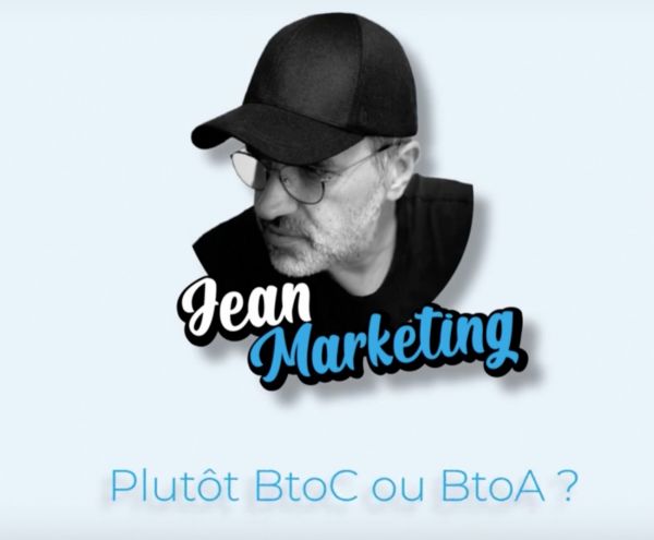 Et vous, vous êtes plutôt BtoC ou BtoA ?