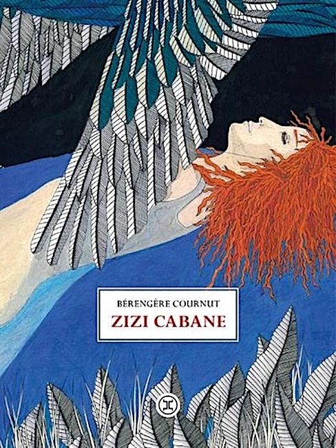 Zizi Cabane, de Bérengère Cournut : trois enfants livrés à eux-mêmes