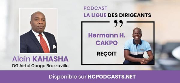 003 - La ligue des dirigeants avec Alain KAHASHA DG Airtel Congo Brazza