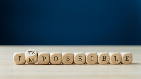 62 - Impossible signifie seulement que vous n'avez pas encore trouvé la solution