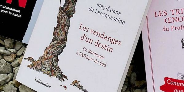 Rentrée littéraire #1 – « Les Vendanges d'un destin »