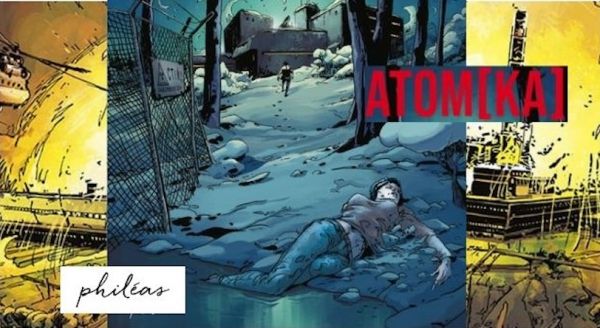 ATOMKA : dernier volet de la trilogie de la violence aux Éditions Philéas