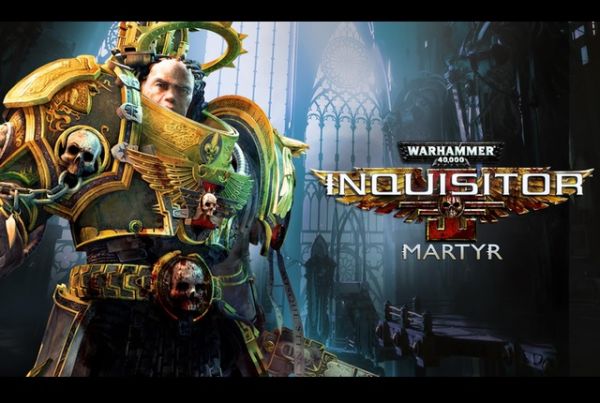 Warhammer 40K Inquisition Martyr : La version Next-Gen se date !