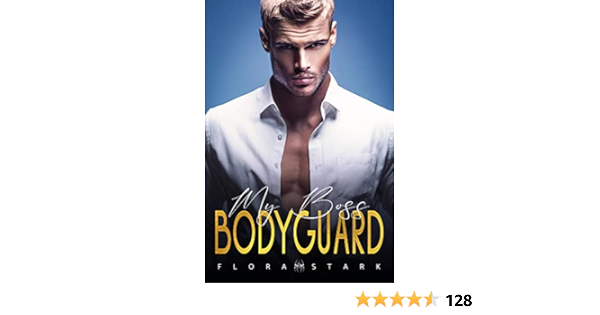 My BOSS Bodyguard (French Edition)