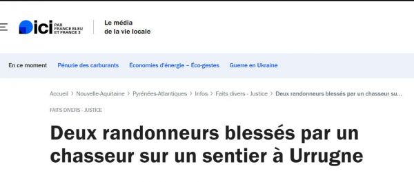 Pyrénées-Atlantiques :Deux randonneurs blessés par un chasseur sur un sentier le 18 Septembre