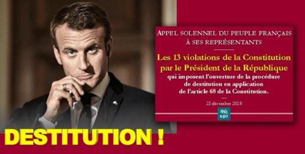 Notre dossier d'appel à lancer la procédure de destitution de Macron - UPR