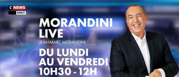 Audiences - Morandini Live, en tête des audiences depuis 15 jours sur CNews, affiche hier le plus gros écart de la saison avec BFM TV et 100.000 téléspectateurs de plus à 10h35
