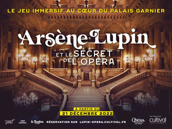 Arsène Lupin et le Secret de l’Opéra – Jeu Immersif au coeur du Palais Garnier
