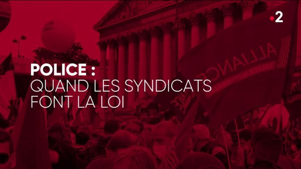 "Police : quand les syndicats font la loi" : regardez en direct l'émission "Complément d'enquête"
