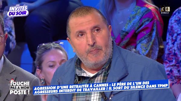 TPMP : « je suis très mal ! », le père de l'agresseur d'une vieille dame interdit de travailler témoigne