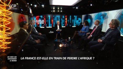 Ces idées qui gouvernent le monde - La France est-elle en train de perdre l'Afrique ?