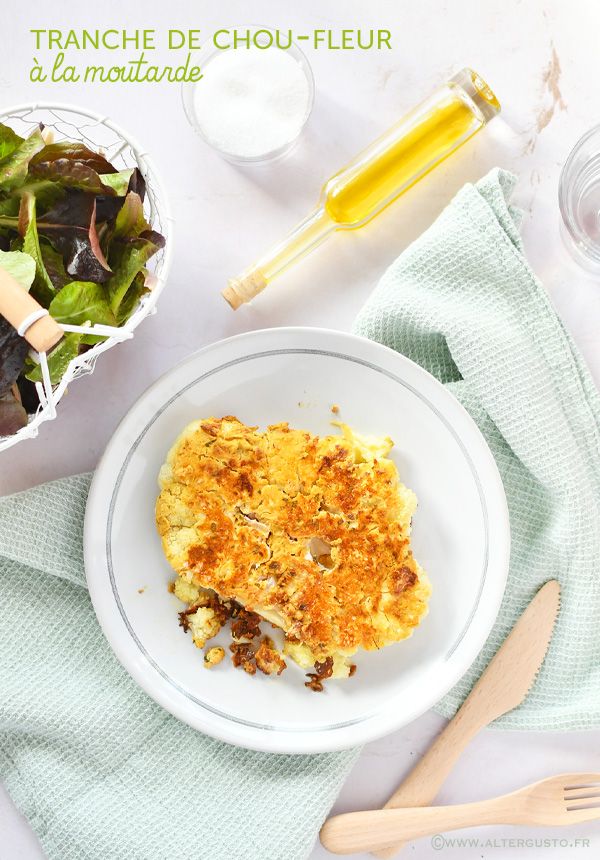Tranche de chou-fleur à la moutarde – méthode de cuisson