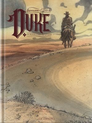 Duke – Ce monde n'est pas le mien