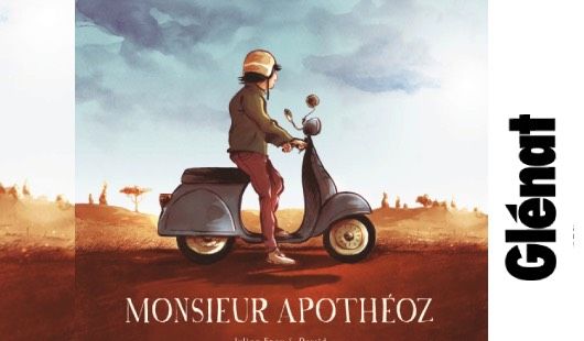 Monsieur Apothéoz : Malédiction ou provocation !! Éditions Glénat