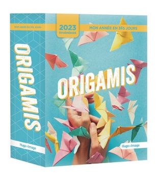 Origamis – Ephéméride 2023 Mon année en 365 jours