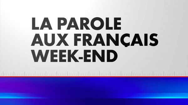 La parole aux Français Week-End du 26/03/2023