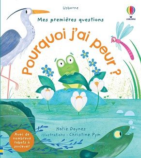 Mes premières questions – Pourquoi j'ai peur ?