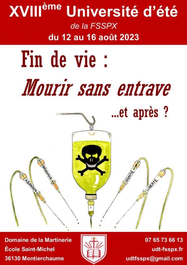 Université d’été de la FSSPX : Mourir sans entraves, et après ?