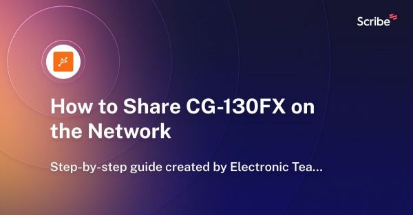 How to Share CG-130FX on the Network | Scribe