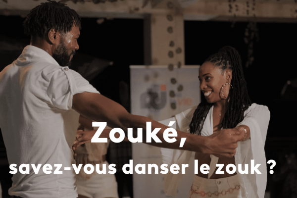 DOCUMENTAIRE. Zouké, savez-vous danser le zouk ?
