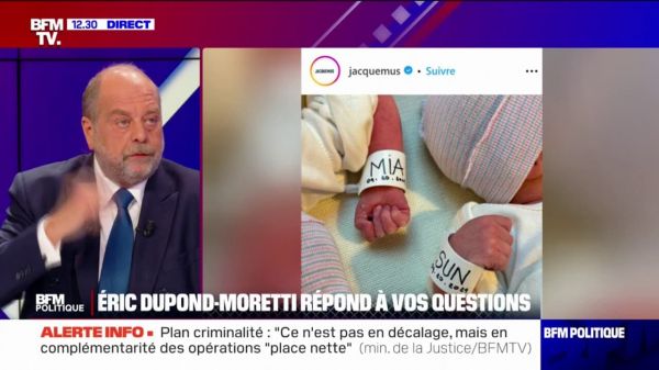Tweet de Marion Maréchal sur Jacquemus: "J'y vois beaucoup d'homophobie dans cette histoire", déclare Éric Dupond-Moretti, ministre de la Justice
