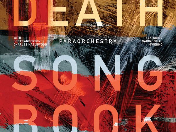 Paraorchestra – Death Songbook