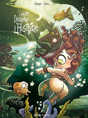 Le petit derrière de l'histoire – Tome 3