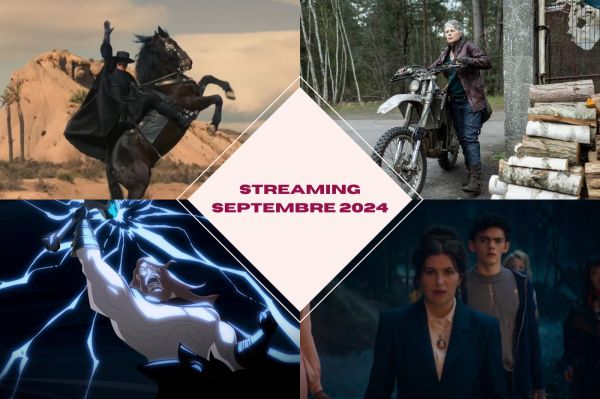 Programme streaming : voici les séries et les films à ne pas manquer en septembre