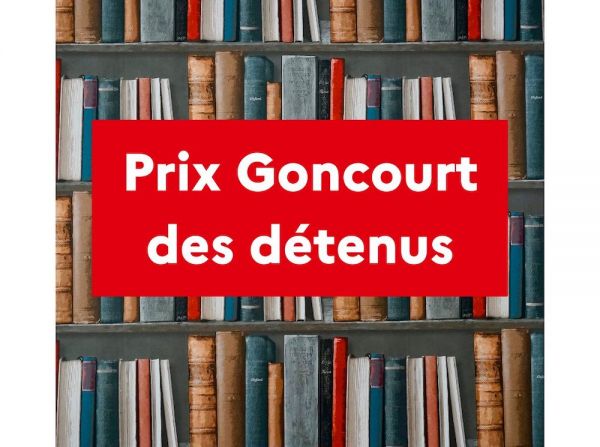 Lancement de la troisième édition du Prix Goncourt des détenus   