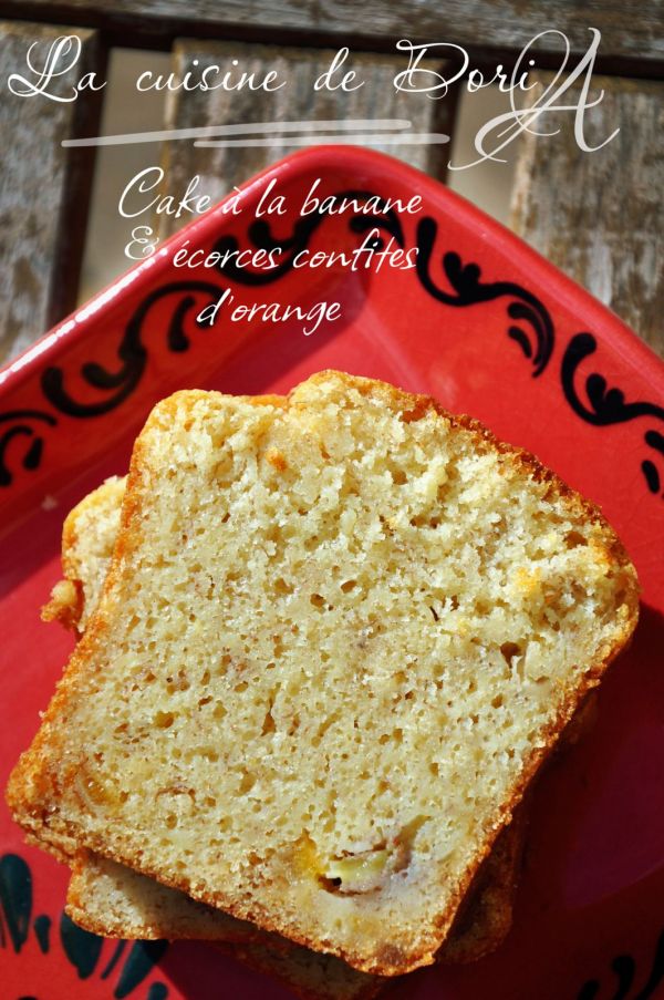 Cake à la banane & écorces confites d'orange