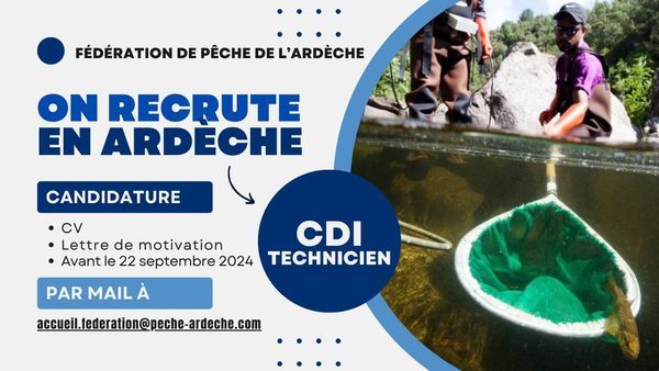 La fédération de pêche de l'Ardèche recrute un technicien en CDI