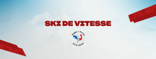 Composition des équipes de France de ski de vitesse 2025-2026