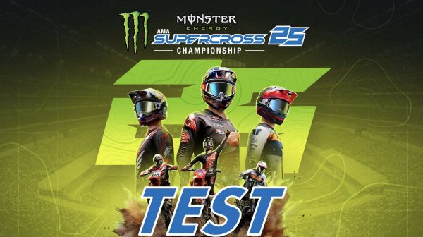 [Test] Monster Energy Supercross 25 – Top mais exigeant