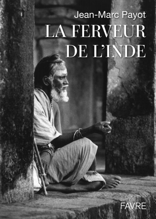 La ferveur de l'Inde