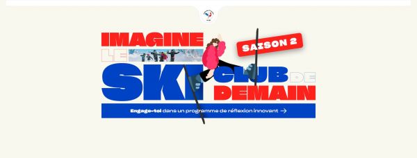 IMAGINE LE SKI CLUB DE DEMAIN CONTINUE !