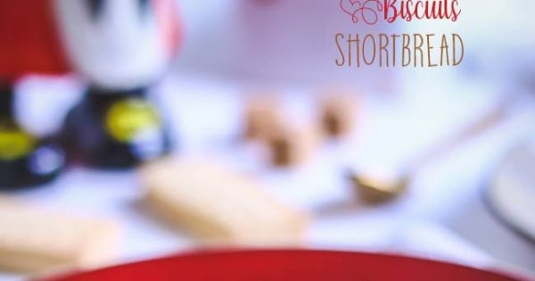 Recette de Shortbread : la recette écossaise !