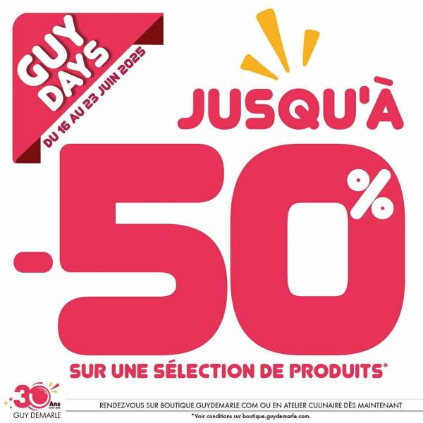 GUY DEMARLES DAYS: PROMOS pendant une semaine!