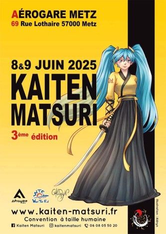 3e Kaiten Matsuri à Metz (Les 8 et 9 juin 2025)