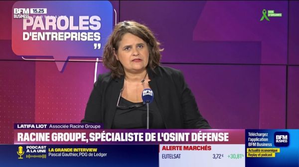 Latifa Liot (Racine Groupe) : Racine Groupe, spécialiste de l'OSINT défense - 21/06