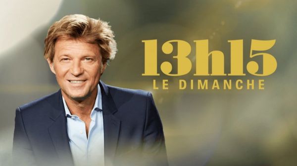 13h15 le dimanche du 22 juin : au sommaire aujourd'hui