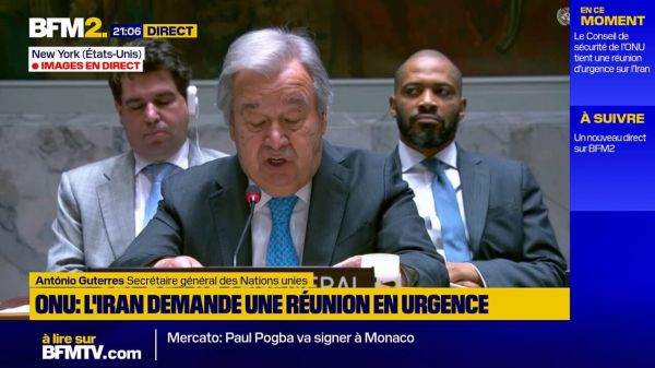Iran-Israël: le chef de l'ONU craint "un tunnel de représailles" suite aux bombardements des États-Unis